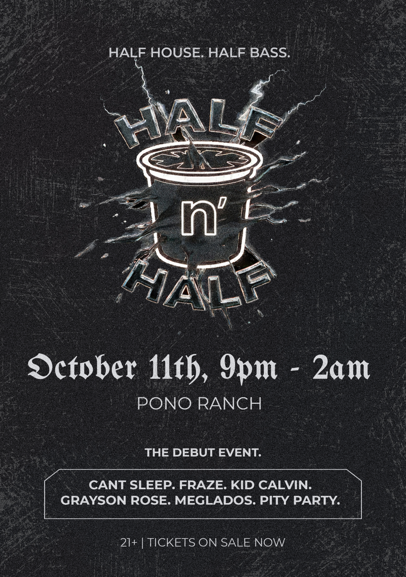 Half n' Half — The Debut flyer