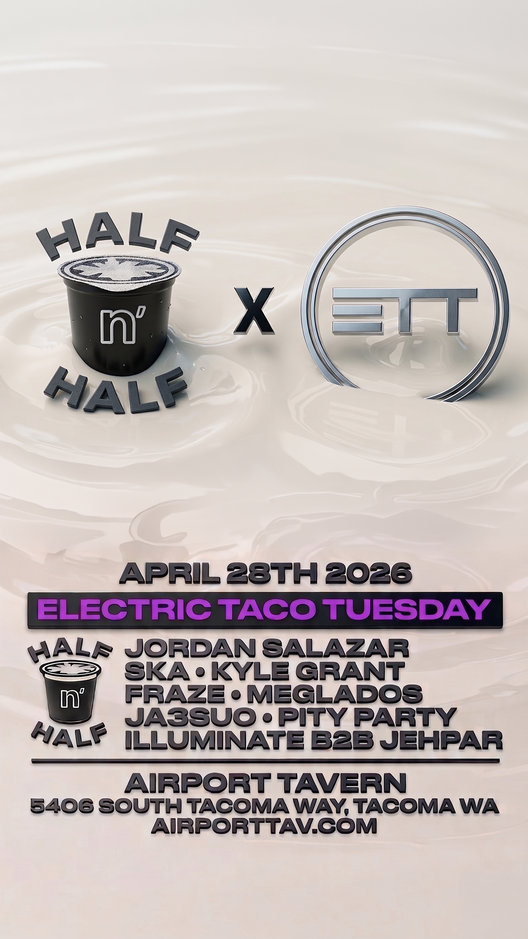 Half n' Half x Electric Taco Tuesday flyer